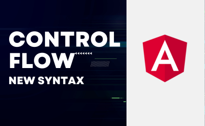 New Syntax for control flow in Angular!